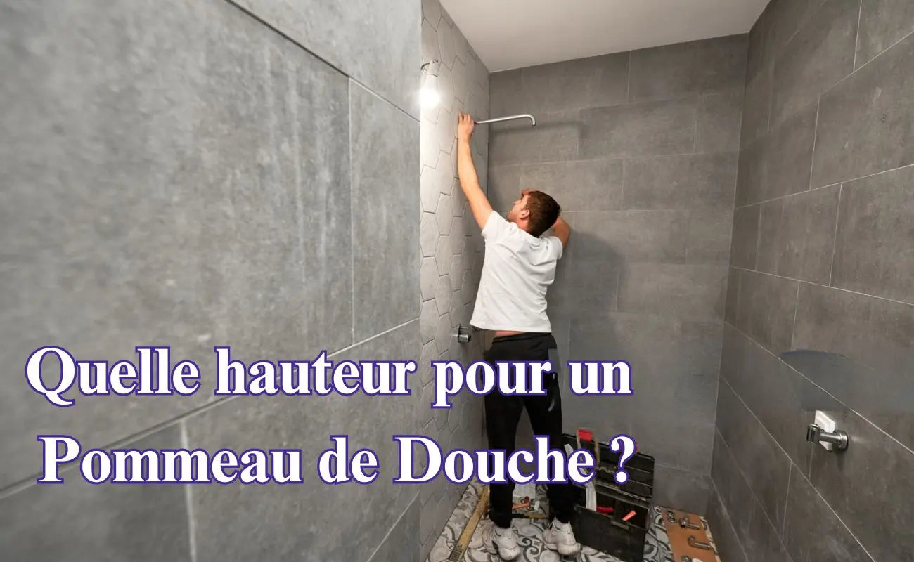 Quelle hauteur pour un pommeau de douche ?